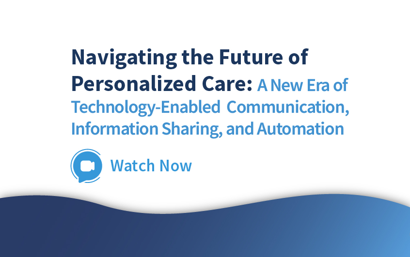 Watch a recording of the Navigating Personalized Care webinar